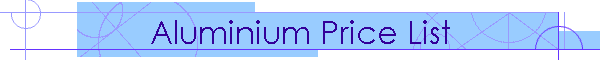 Aluminium Price List
